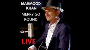 Mahmood Khan Merry Go Round Live cover